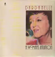 Dardanelle - A Woman's Intuition