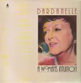 Dardanelle - A Woman's Intuition