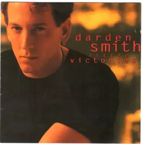 Darden Smith - Little Victories