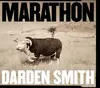 CD - Darden Smith - Marathon - Gatefold Sleeve