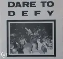 7'' - Dare To Defy - Action Speaks