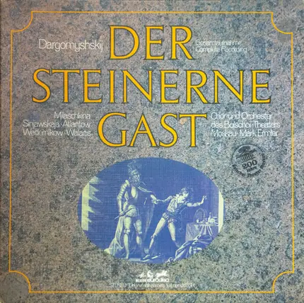 Dargomyshskij , Tamara Milashkina , Tamara Siniavskaya , Vladimir Atlantov , Wedernikow , Vladimir - Der Steinerne Gast (Complete Recording)