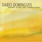 Dario Domingues - Sunset Over The Cordilleras (Improvisations)