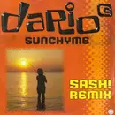 12'' - Dario G - Sunchyme (Sash! Remix)