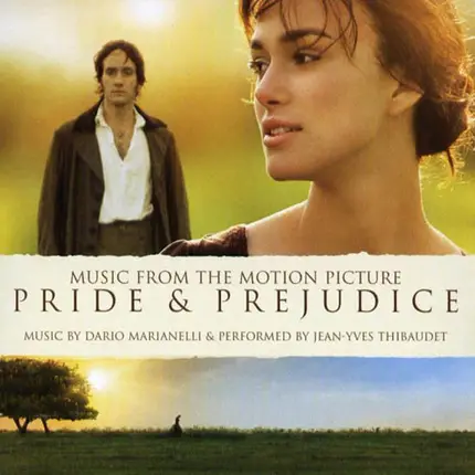 Dario Marianelli , Jean-Yves Thibaudet - Pride & Prejudice (Music From The Motion Picture)
