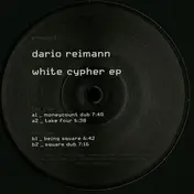 Dario Reimann - White Cypher EP
