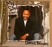 Darius Brooks - My Soul