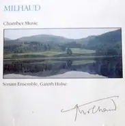 Milhaud - Chamber Music