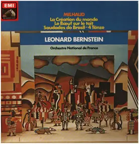 Darius Milhaud - La Création Du Monde/Le Boeuf Sur Le Toit/Saudades Do Brasil - Four Dances