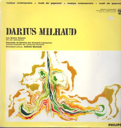 Darius Milhaud , Orchestre Des Concerts Lamoureux - Les Quatre Saisons