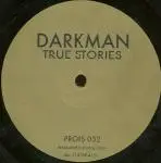 The Dark Man - True Stories