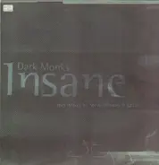 Dark Monks - Insane