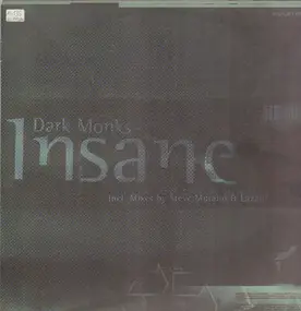 Dark Monks - Insane