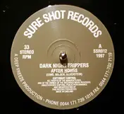 Dark Night Trippers - After Hours
