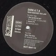 12inch Vinyl Single - Dark A.T.8 - Was Guckst Du Lan?