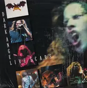 Dark Angel - Live Scars