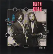 Dark City - False Alarm
