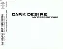 CD Single - Dark Desire - My Deepest Fire - Promo