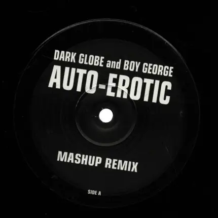 Dark Globe - Auto-Erotic (Remixes)