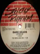 Dark Heads - Lifted Up