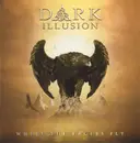 CD - Dark Illusion - Where The Eagles Fly