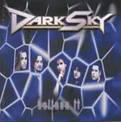 Dark Sky - Believe It