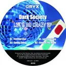 12inch Vinyl Single - Dark Society - Let's Go Crazy EP - EP