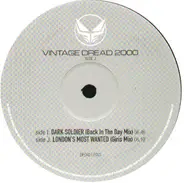 Dark Soldier / London's Most Wanted - Dark Soldier (Back In The Day Mix) / Girls Dem Want It