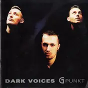 Dark Voices - G-Punkt