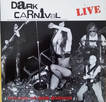 Dark Carnival - Welcome To Show Business Live