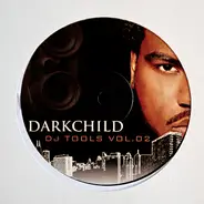 Darkchild - Dj Tools Vol. 02