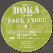 Dark Angel - Cool And Humble / Two Faces