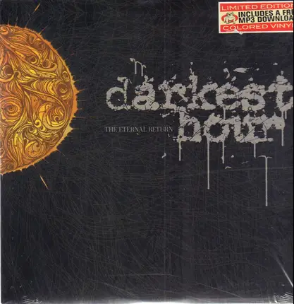 Darkest Hour - The Eternal Return
