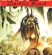 LP - Darklin Reach - Where Evil Dwells - RARE METAL