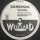 12inch Vinyl Single - Darkman - Wicked - Side C/D only