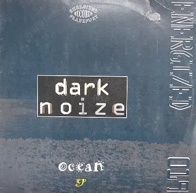 Dark Noize - Ocean EP