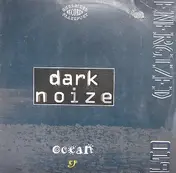 dark noize - Ocean EP