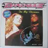 12inch Vinyl Single - Darkness - In My Dreams