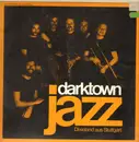 LP - Darktown Jazz - Dixieland Aus Stuttgart - german dixie