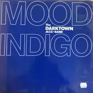 Darktown Jazzband - Mood Indigo