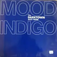 Darktown Jazzband - Mood Indigo