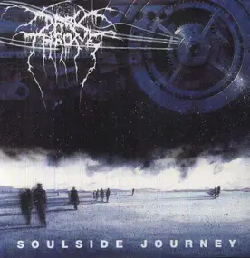 Darkthrone - Soulside Journey