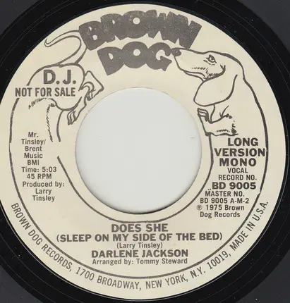 Darlene Jackson - Does She (Sleep On My Side Of The Bed)
