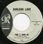 Darlene Love - Wait Til' My Bobby Gets Home / Take It From Me