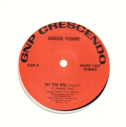 Darlene Yvonne - Say You Will