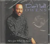Darnell Owens - He's Got What You Need