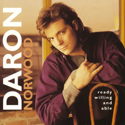 Daron Norwood - Ready Willing And Able