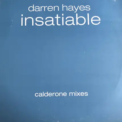 Darren Hayes - Insatiable (Calderone Mixes)