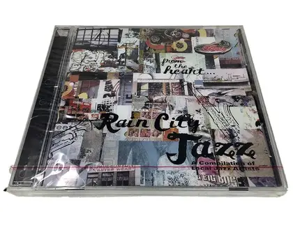 Darren Motamedy , Cole'Lition , Korla Wygal , Charles E Jones , Tony Gable & 206 , Jeff Kashiwa , M - From The Heart... Rain City Jazz