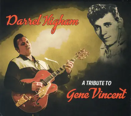 Darrel Higham - A Tribute To Gene Vincent